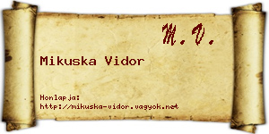 Mikuska Vidor névjegykártya